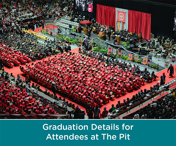 graduation details for attendees at the pit