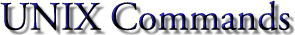 UNIX
Commands