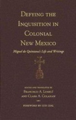 defying-inquisition-in-colonial-new-mexico-miguel-de-francisco-a-lomeli-hardcover-cover-art