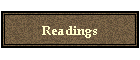 Readings