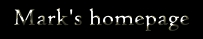 Mark's homepage