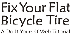 Title: Fix Your Flat Bicycle Tire: A Do It Yourself Web Tutorial