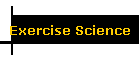 Exercise Science