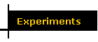 Experiments