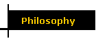 Philosophy