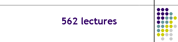 562 lectures