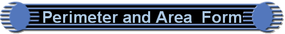 Perimeter and Area  Form