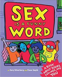 Sex is a Funny Word